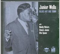 Junior Wells - Blues Hit Big Town