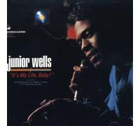 Junior Wells It's My Life, Baby (CD)
