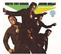 Junior Wells - You're Tuff Enough