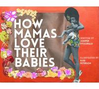 Juniper Fitzgerald How Mamas Love Their Babies (Libro di cartone)