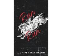 Juniper Hartmann Run, Rabbit, Run (Tascabile)
