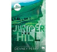 Juniper Hill. Ediz. italiana - Perry Devney