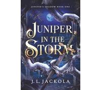 Juniper in the Storm
