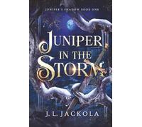 Juniper in the Storm