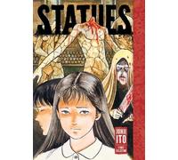 Statues Junji Ito Story Collection