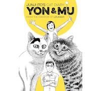 Junji Ito's Cat Diary: Yon & Mu: 1