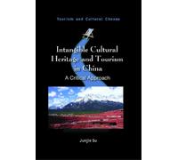 Junjie Su Intangible Cultural Heritage and Tourism in China (Copertina rigida)