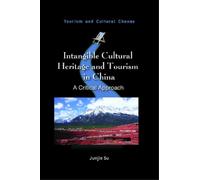 Junjie Su Intangible Cultural Heritage and Tourism in China (Copertina rigida)