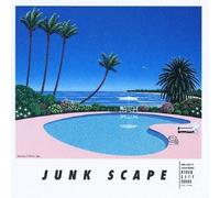 JUNK FUJIYAMA - JUNK SCAPE - JUNK FUJIYAMA