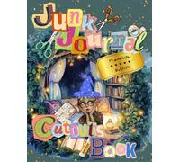 Junk Journal Cutouts Book: Premium Edition