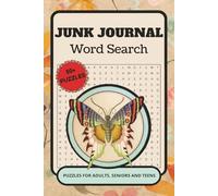 Junk Journal Word Search Puzzle Book: Word Searches with Easy to Read Print about Junk Journaling, Scrapbooking, Mixed Media and More