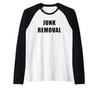 Junk Removal - Professional Staff & Volunteer Uniform Maglia con Maniche Raglan