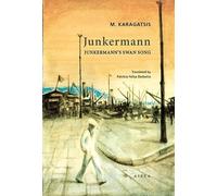 Junkermann: Junkermann’s Swan Song