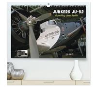 Junkers Ju-52 Rundflug über Berlin (hochwertiger Premium Wandkalender 2026 DIN A2 quer), Kunstdruck in Hochglanz: Analoge Fotografie. Die Junkers ... der Luftfahrt bei einem Rundflug über Berlin.