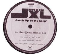 Junkie Xl - Catch Up to My Step [Import]