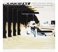 Junkie Xl - Check Your Basic Groove