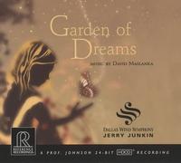Junkin & Dallas Wind Symphony: Garden of Dreams