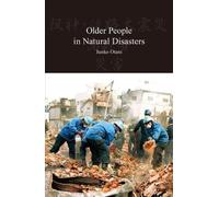 Junko Otani Older People in Natural Disasters (Copertina rigida)
