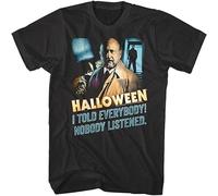 JUNKOU Dr Loomis Nobody Listened Men's T Shirt Samuel Told Everybody Horror-Black Black XL