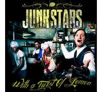 Junkstars With a twist of lemon (CD) Album