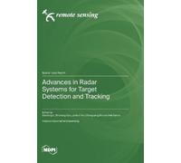 Junkun Yan Xiaolon Advances in Radar Systems for Target Detec (Copertina rigida)