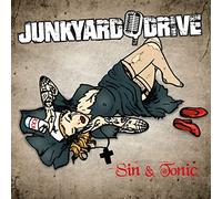 Junkyard Drive Sin & Tonic (CD) Album