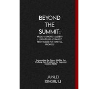 Junlei Xingru Li Beyond the Summit (Tascabile)