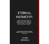 Junlei Xingru Li Eternal Harmony (Tascabile)