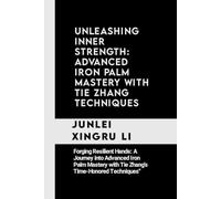 Junlei Xingru Li Unleashing Inner Strength (Tascabile)