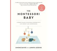 Junnifa Uzodike Simone Davies The Montessori Baby (Tascabile)