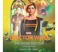 Juno Dawson Doctor Who: The Good Doctor (CD)