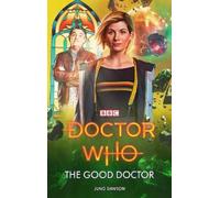 Juno Dawson Doctor Who: The Good Doctor (Tascabile)