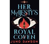 Juno Dawson Her Majesty's Royal Coven (Tascabile) HMRC Trilogy