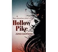 Juno Dawson Hollow Pike (Tascabile)