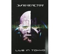 Juno Reactor - Live In Tokyo - Dvd
