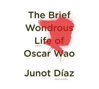 Junot Díaz The Brief Wondrous Life of Oscar Wao (Pulitzer Pri (Copertina rigida)