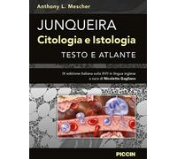 Junqueira. Citologia e istologia. Testo e atlante - 2026 - Piccin