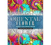 Jupiter Coloring Oriental Flower Adult Coloring Book (Tascabile)