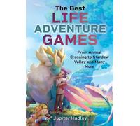 Jupiter Hadley The Best Life Adventure Games (Copertina rigida)