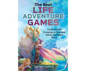 Jupiter Hadley The Best Life Adventure Games (Copertina rigida)