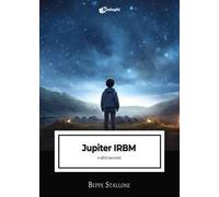 Jupiter IRBM e altri racconti