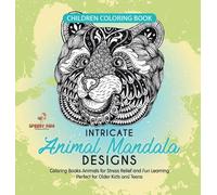 Jupiter Kids Children Coloring Book. Intricate Animal Mandala (Copertina rigida)