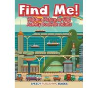 Jupiter Kids Find Me Hidden Picture to Find Activity Book for Adult (Tascabile)