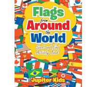 Jupiter Kids Flags From Around the World (Tascabile)