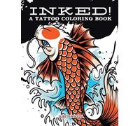 Jupiter Kids Inked A Tattoo Coloring Book (Tascabile)