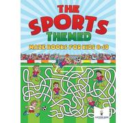 Jupiter Kids The Sports-Themed Maze Books for Kids 8-10 (Tascabile)