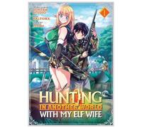 Jupiter Studio Hunting in Another World With My Elf Wife (Manga) Vol (Tascabile)