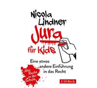 Jura für Kids: Eine etwas andere Einführung in das Recht: 6066