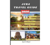 JURA TRAVEL GUIDE: Discover France’s Hidden Mountain Paradise with Scenic Trails, UNESCO Vineyards, Waterfalls, Quiet Villages, Winter Magic, Local ... You Need for the Perfect Jura Experience