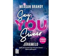 Júramelo / Say You Swear: 1